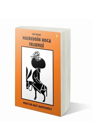 Ahi Evran Nasreddin Hoca Felsefesi