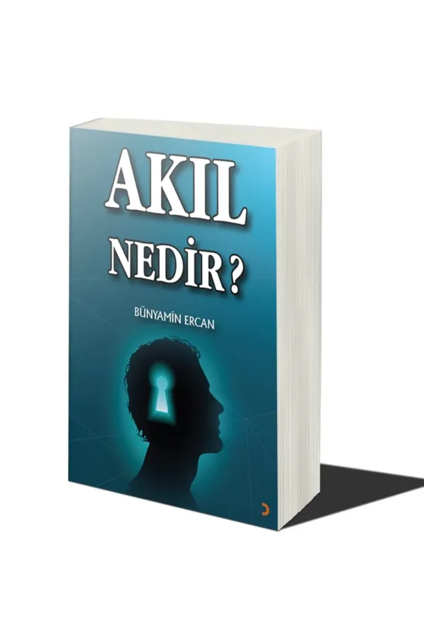Akıl Nedir?