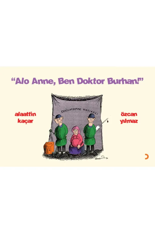 Alo Anne. Ben Doktor Burhan