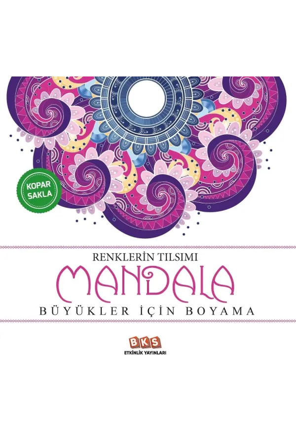 Renklerin Tılsımı-Mandala-Büyükler İçin Boyama-
