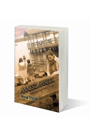 Annesiz Annelik