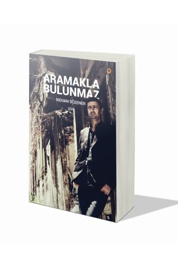 Aramakla Bulunmaz