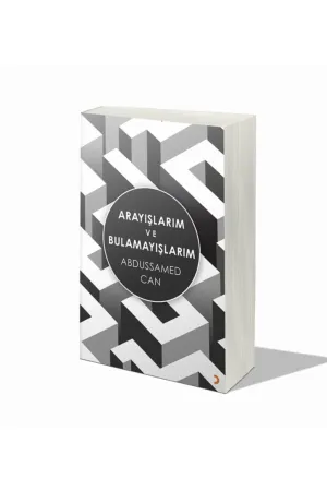 Arayışlarım ve Bulamayışlarım