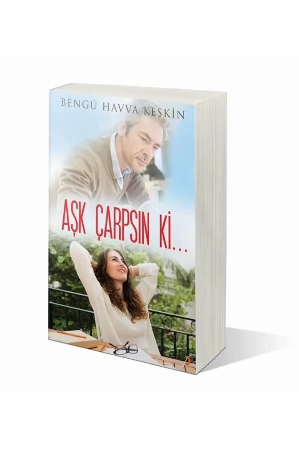 Aşk Çarpsın ki...