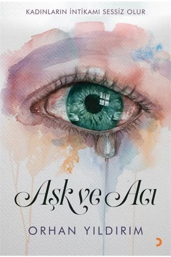 Aşk ve Acı