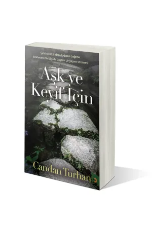 Aşk ve Keyif İçin