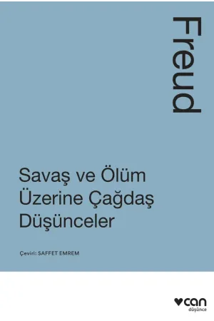Savaş Ve Ölüm Üzerine Çağdaş Düşünceler