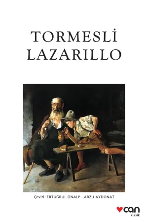 Tormesli Lazarıllo (Yeni Beyaz Kapak)