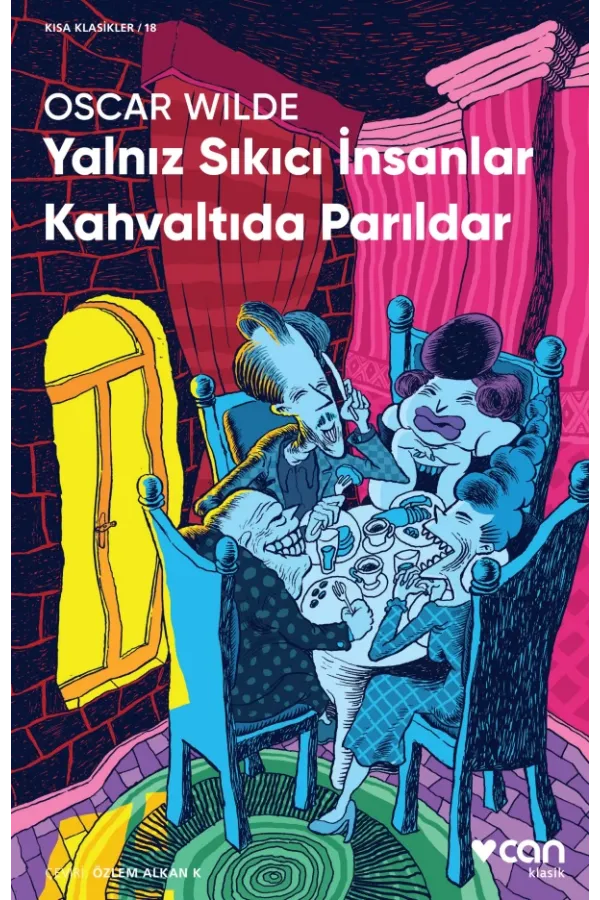 Yalnız Sıkıcı İnsanlar Kahvaltıda Parıldar (Kısa Klasik)
