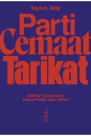 Parti Cemaat Tarikat | Albatros Kitap