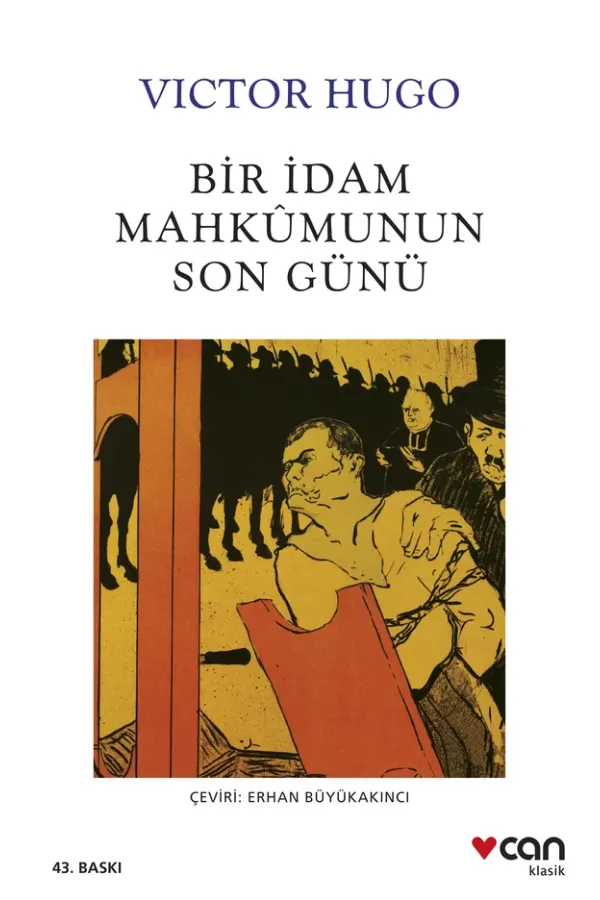 Bir İdam Mahkumunun Son Günü (Yeni Beyaz Kapak)