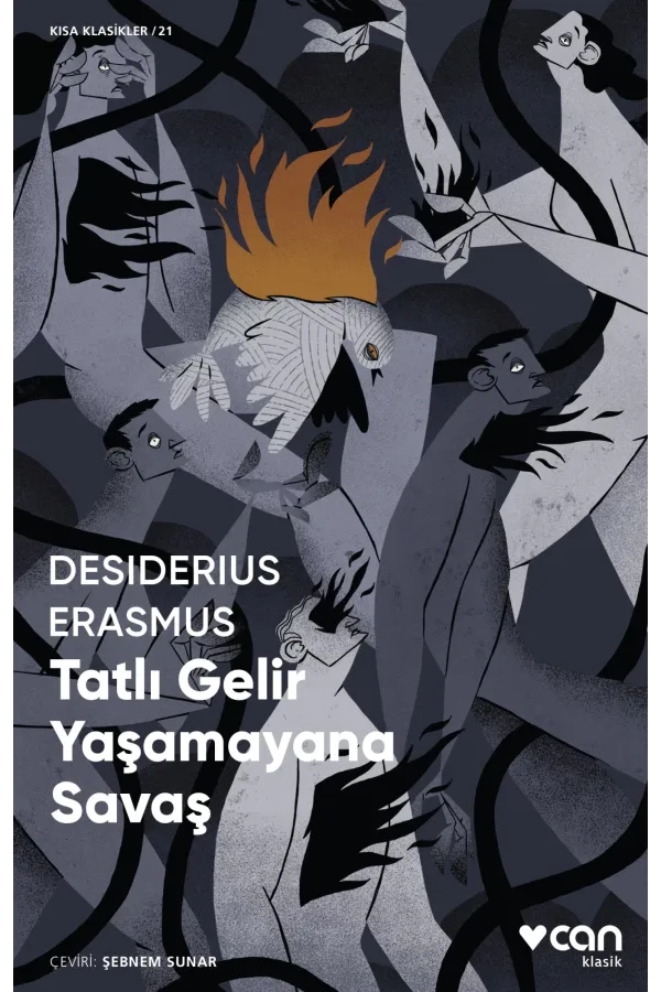 Tatlı Gelir Yaşamayana Savaş (Kısa Klasik)