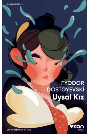 Uysal Kız (Kısa Klasik)