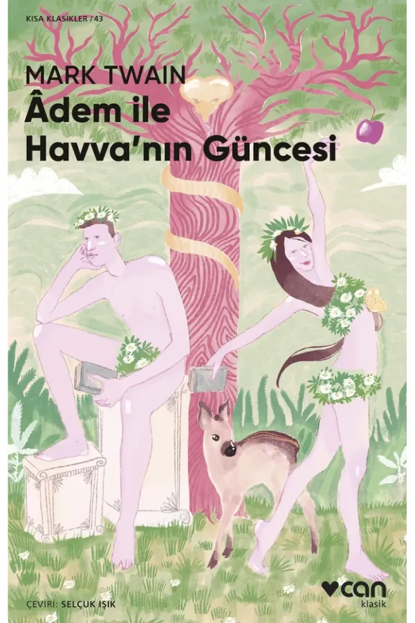 Âdem İle Havva'Nın Güncesi (Kısa Klasik)