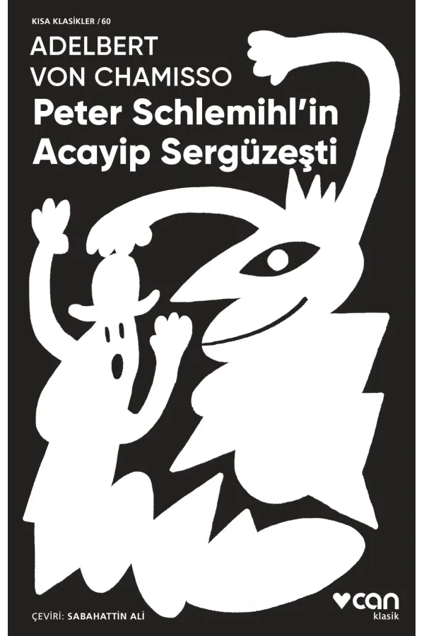 Peter Schlemihl'İn Acayip Sergüzeşti (Kısa Klasik)
