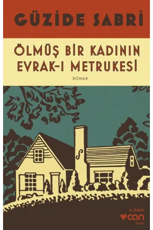 Ölmüş Bir Kadının Evrak-I Metrukesi