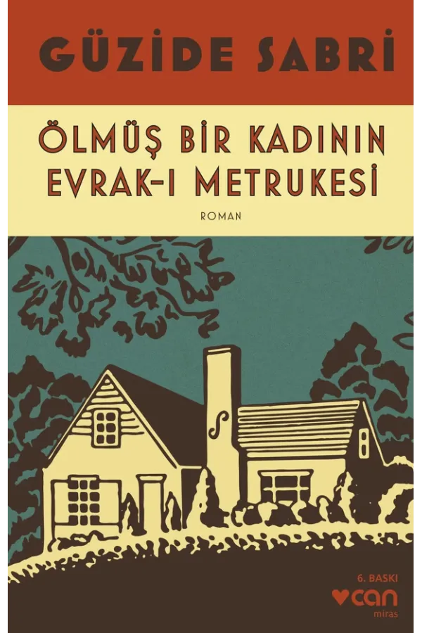 Ölmüş Bir Kadının Evrak-I Metrukesi