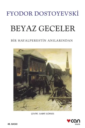 Beyaz Geceler (Yeni Beyaz Kapak)