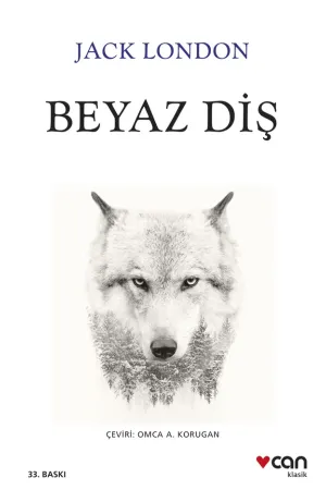 Beyaz Diş (Yeni Beyaz Kapak)