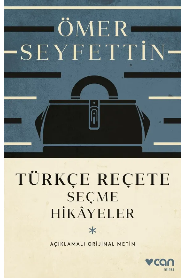 Türkçe Reçete (Açıklamalı Orijinal Metin)