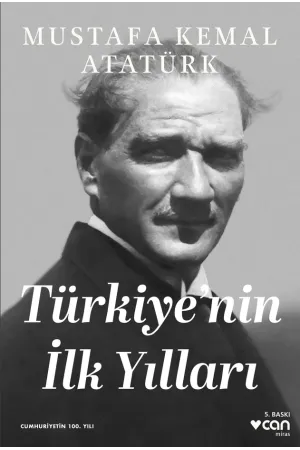 Türkiye'Nin İlk Yılları