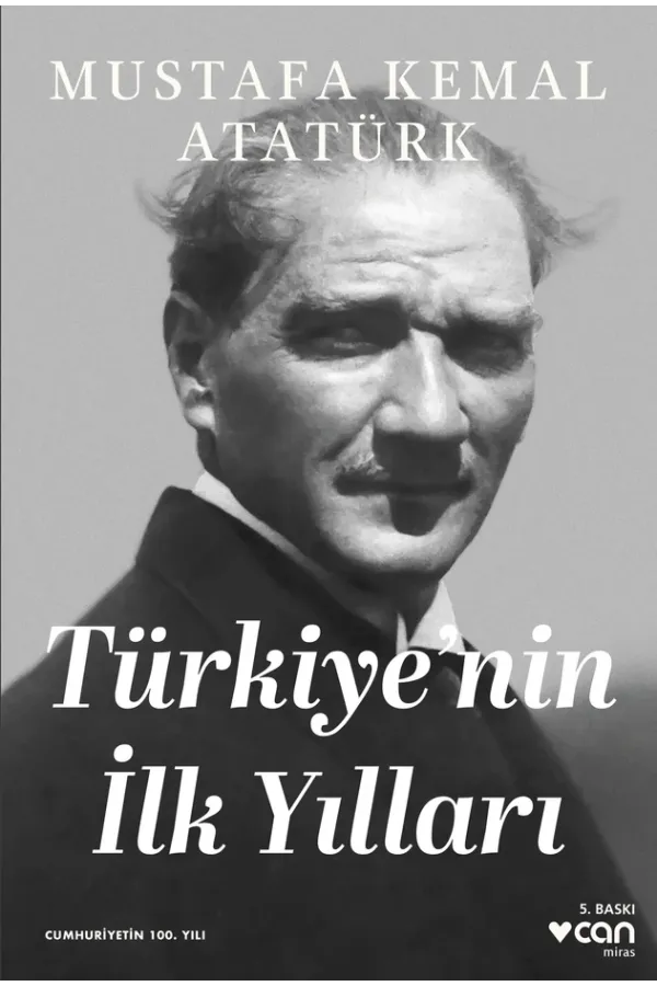 Türkiye'Nin İlk Yılları