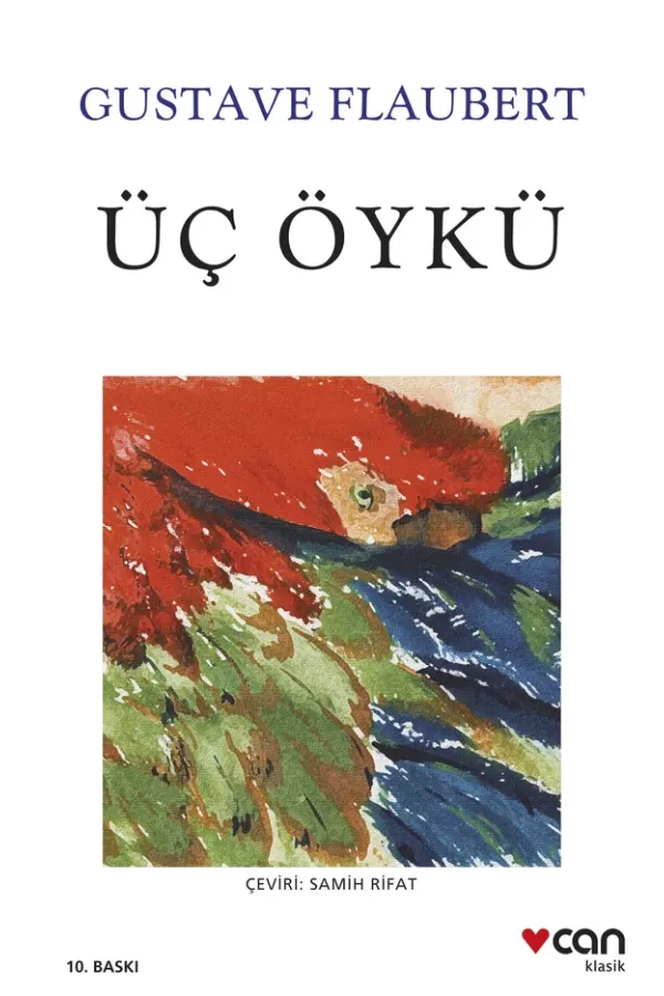 Üç Öykü (Yeni Beyaz Kapak)