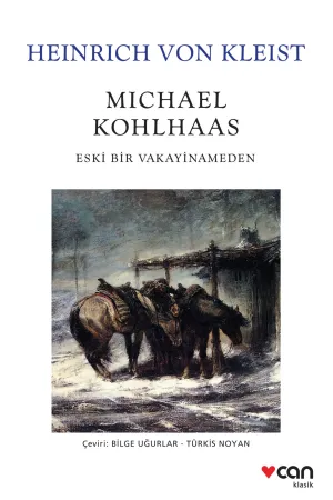 Mıchael Kohlhaas (Fotoğraflı Klasikler) | Albatros Kitap