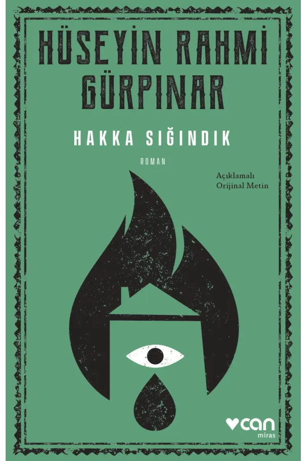 Hakka Sığındık (Açıklamalı Orjinal Metin)