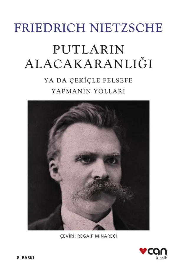 Putların Alacakaranlığı (Yeni Beyaz Kapak)