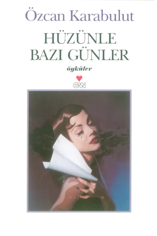 Hüzünle Bazı Günler