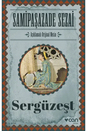 Sergüzeşt (Orijinal Metin)