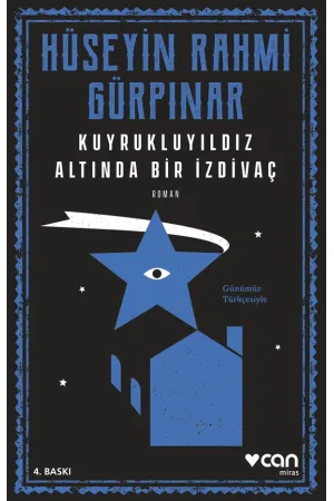 Kuyrukluyıldız Altında Bir İzdivaç  (Günümüz Türkçesiyle)