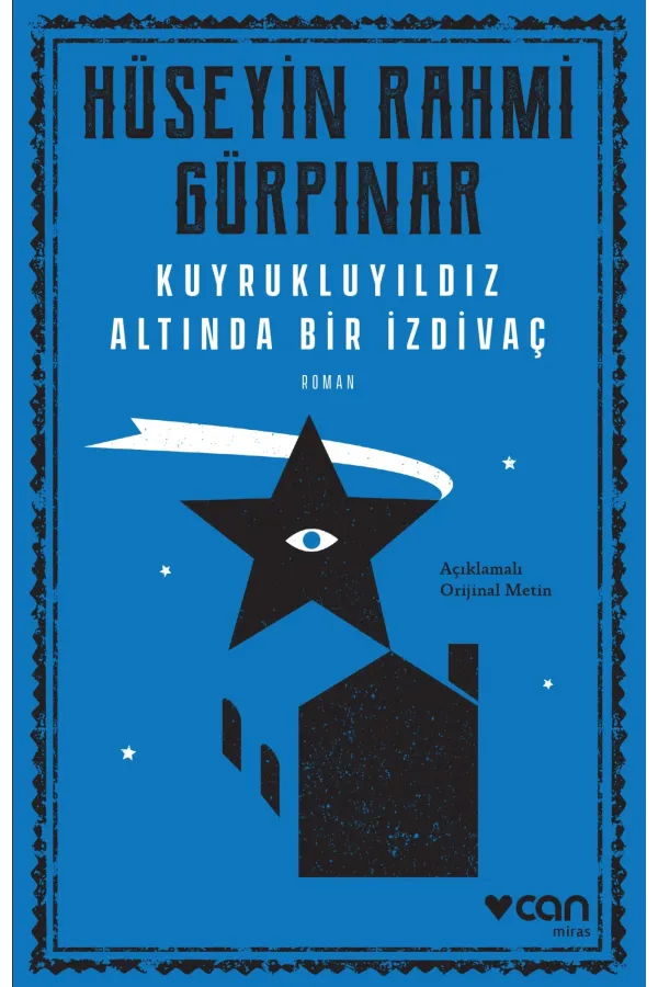Kuyrukluyıldız Altında Bir İzdivaç