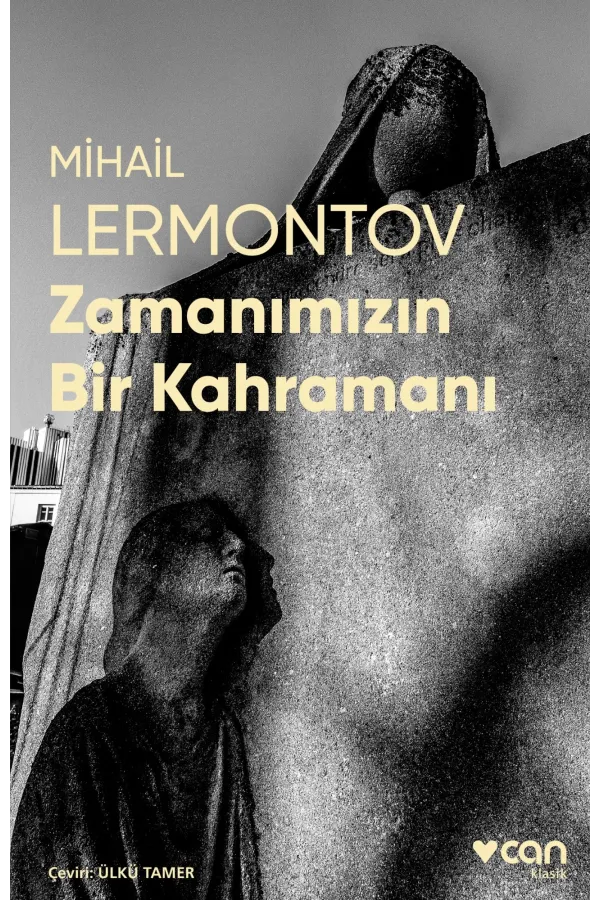 Zamanımızın Bir Kahramanı (Fotoğraflı Klasikler)