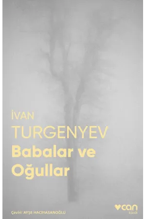 Babalar Ve Oğullar (Fotoğraflı Klasikler)
