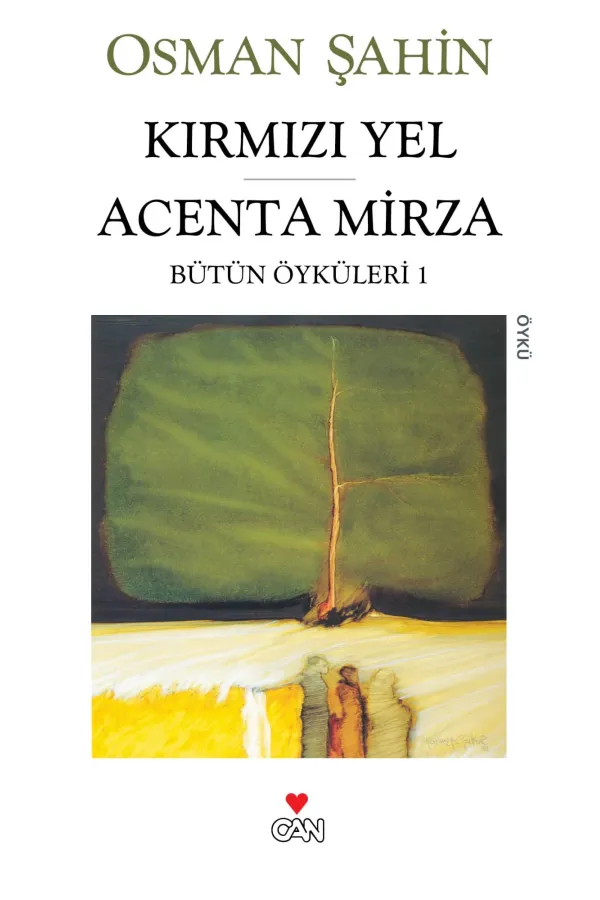 Kırmızı Yel- Acenta Mirza:Bütün Öyküleri 1