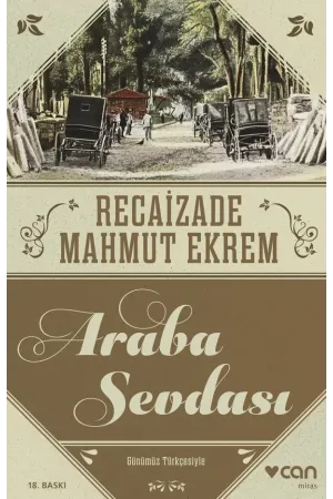 Araba Sevdası (Günümüz Türkçesiyle)