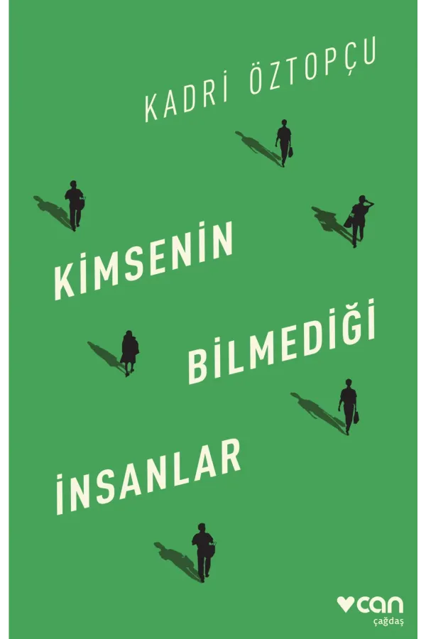 Kimsenin Bilmediği İnsanlar