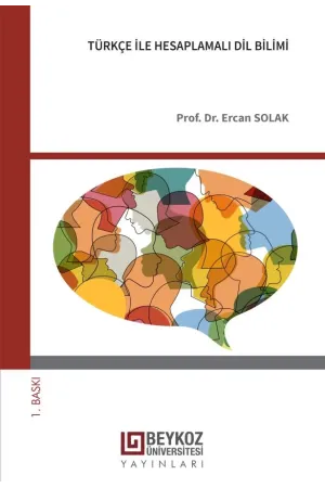 Türkçe İle Hesaplamalı Dil Bilimi