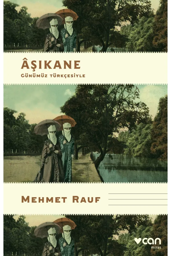 Aşıkane (Günümüz Türkçesiyle)