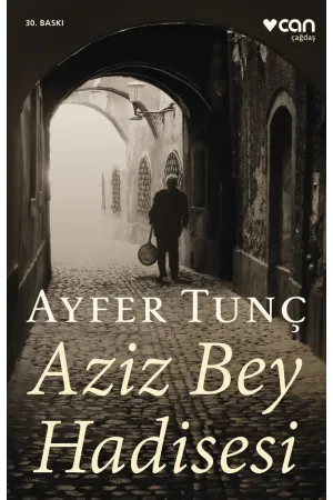 Aziz Bey Hadisesi (Yeni Kapak)