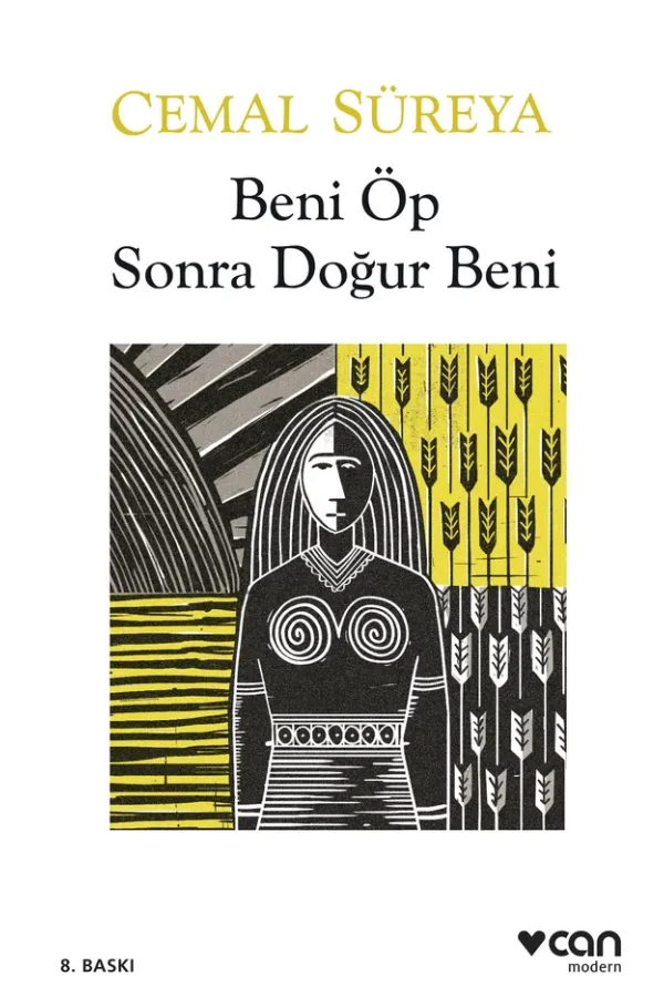 Beni Öp Sonra Doğur Beni