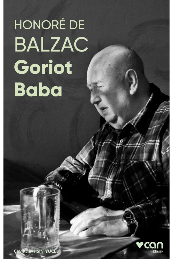 Goriot Baba (Fotoğraflı Klasikler)