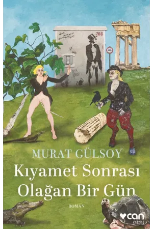 Kıyamet Sonrası Olağan Bir Gün