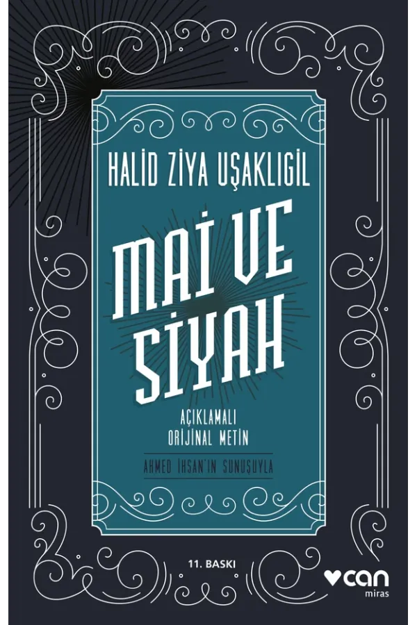 Mai Ve Siyah (Günümüz Türkçesiyle)