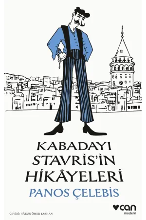 Kabadayı Stavris'İn Hikâyeleri