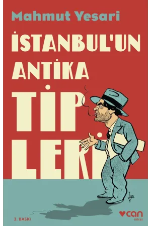 İstanbul'Un Antika Tipleri
