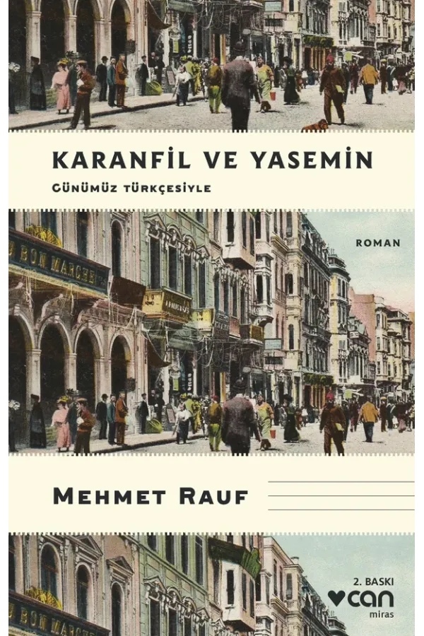 Karanfil Ve Yasemin (Günümüz Türkçesiyle)