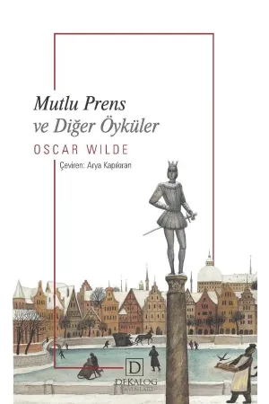 Mutlu Prens  ve Diğer Öyküler (Cep Boy)